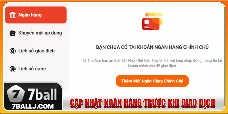 Cập nhật thông tin tài khoản ngân hàng chính xác khi giao dịch