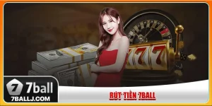 Rút tiền tại 7Ball
